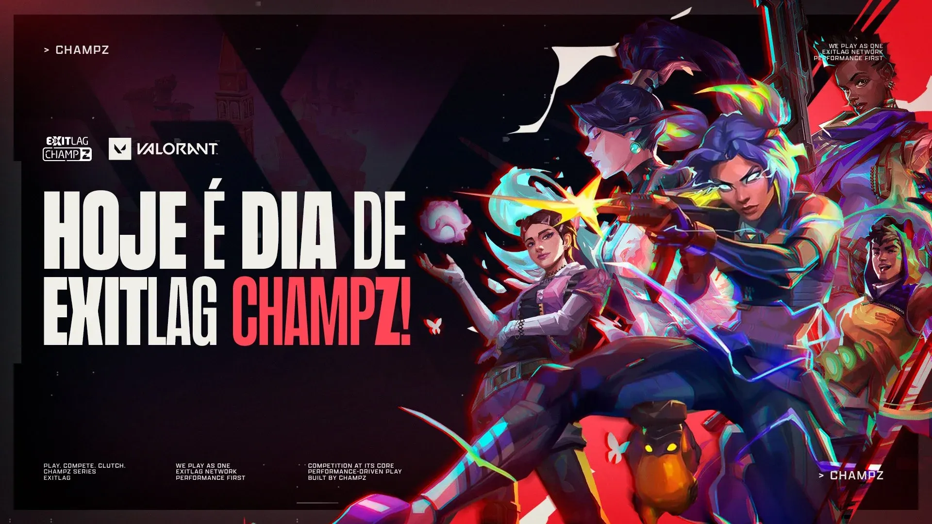 Torneio de VALORANT Exitlag ChampZ: inscrição grátis, 6 mil dólares em prêmios e bstrdd como embaixadora