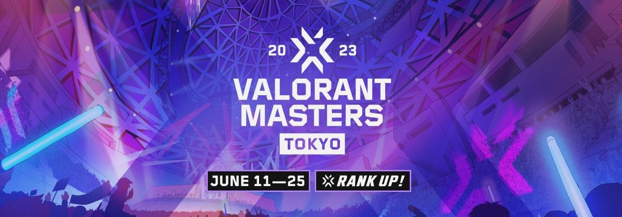 RANK UP!, 2023 VALORANT Masters Tokyo