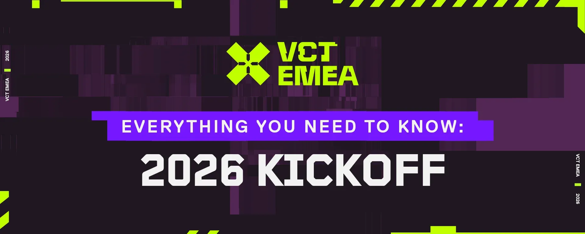 VCT EMEA 2026 Kickoff: All You Need To Know