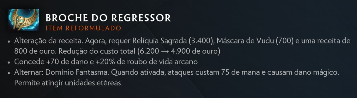 O Broche do Regressor encerra a lista de alterações.