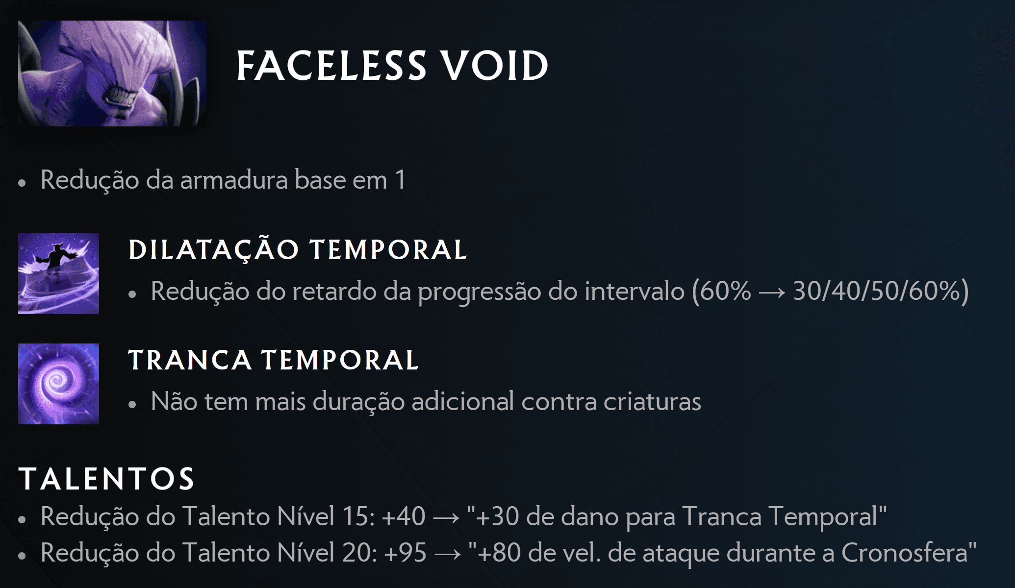 Alterações no Faceless Void.