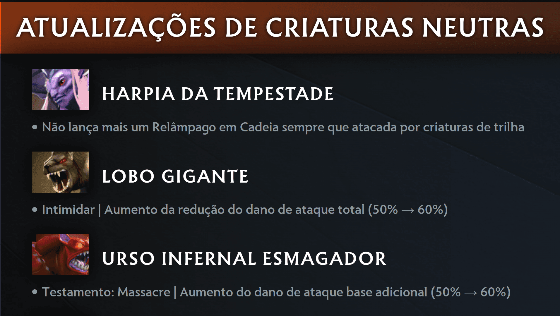 A atualização mexeu em quase tudo, incluindo nos creeps da jungle.