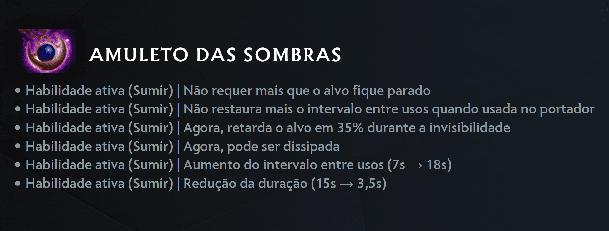 O amuleto das sombras é muito mais útil depois da atualização.