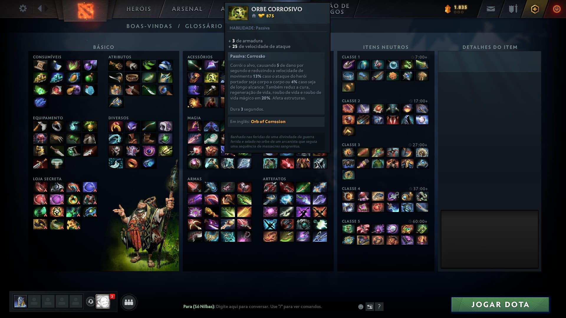 O orbe corrosivo é uma ótima opção para o Abaddon por causa da habilidade passiva do herói.