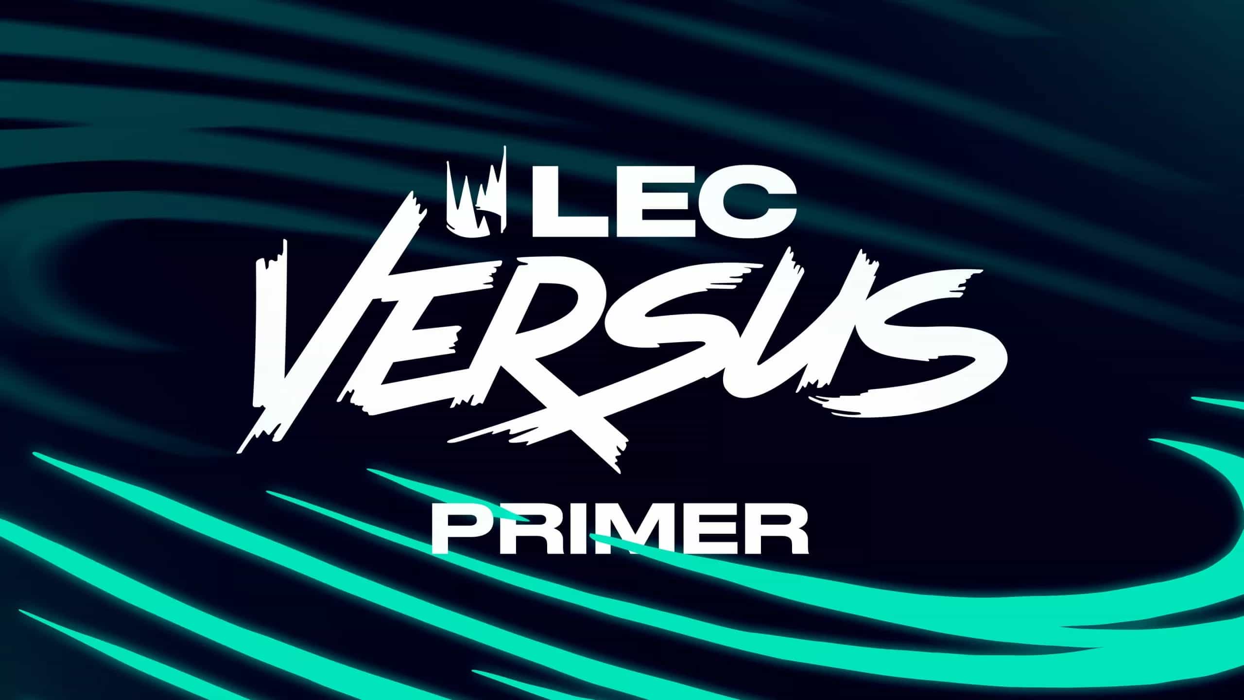 LEC Versus 2026: Tickets, Schedule, Format, and More