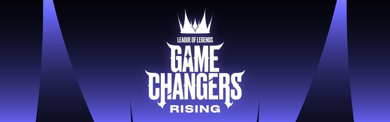 League of legends game changers LGC Rising