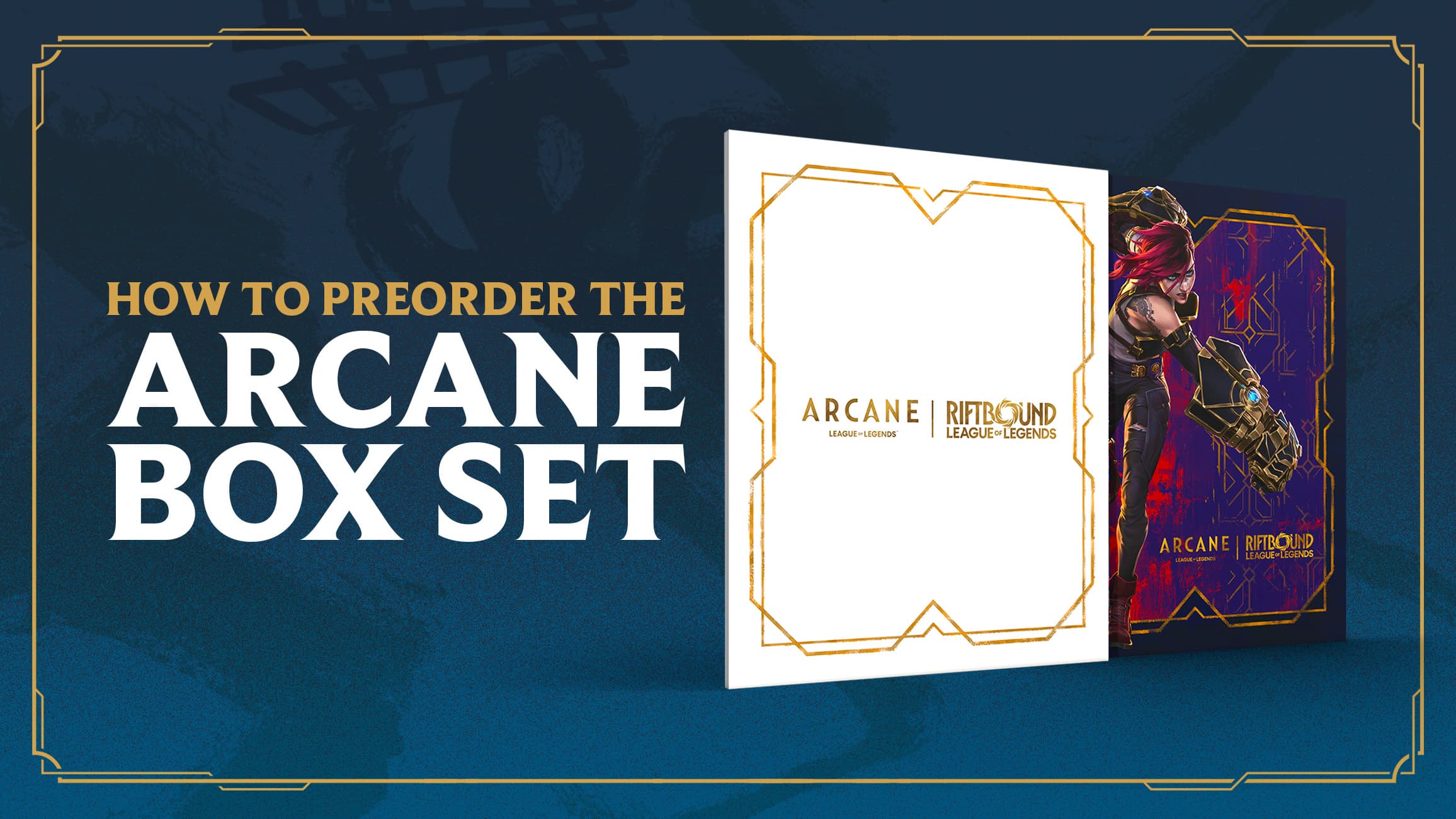 Riftbound Arcane Collectible Box Set