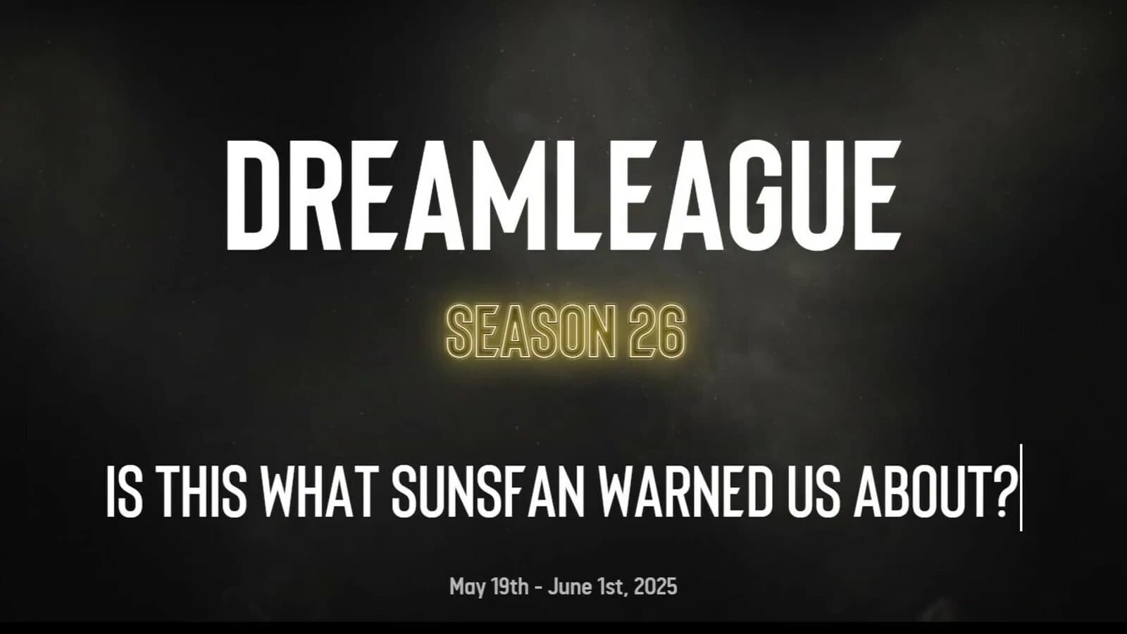 DreamLeague Season 26: Second Stage Results and Playoff Schedule