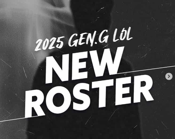Gen.G announce full roster for LCK 2025