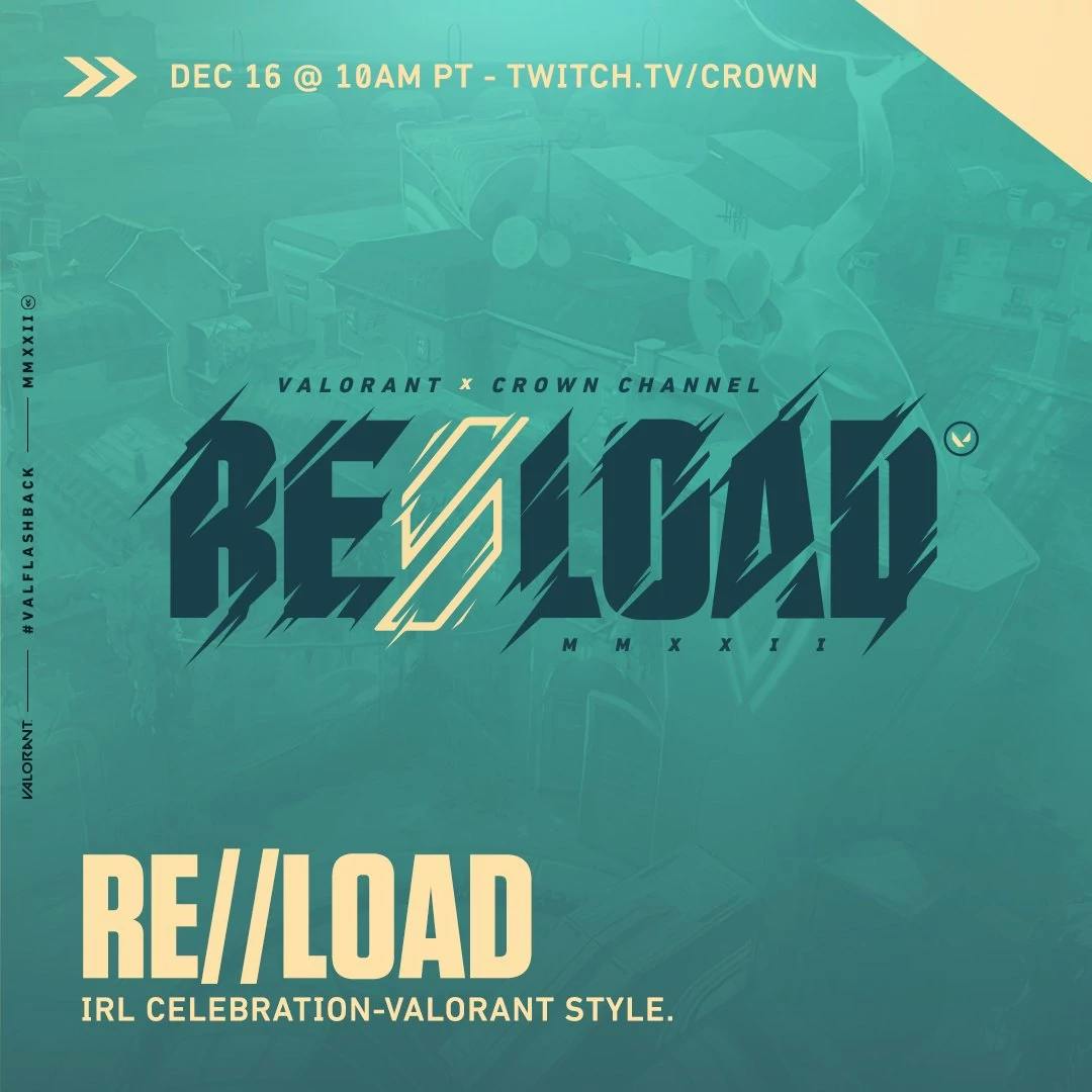 RE//RUN: Crown Channel and Riot Games' end-of-year Valorant event RE//LOAD massive success