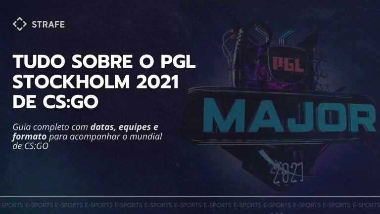 PGL Major Stockholm 2021