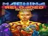 Machina Reloaded Megaways