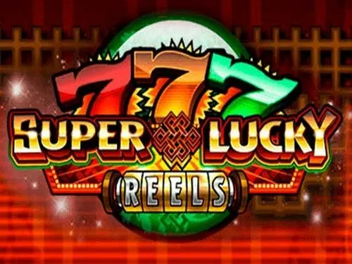 Super Lucky Reels (iSoftbet)