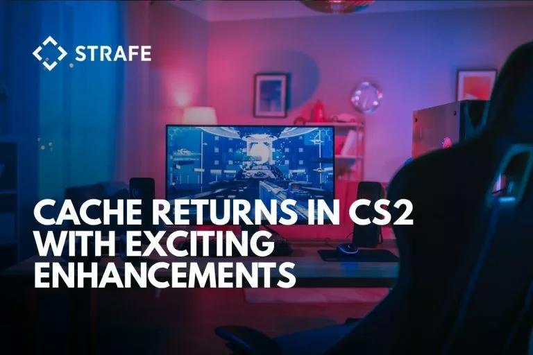 Cache Returns in CS2 with Exciting Enhancements
